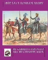 The Late Roman Army