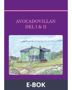 Avocadovillan DEL I & II, E-bok