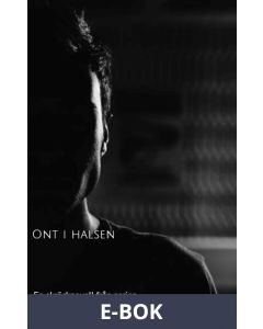 Ont i halsen: En skräcknovell från serien Rörelser i mörkret, E-bok