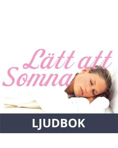 Lätt att Somna - sova - bli av med sömnproblem, Ljudbok