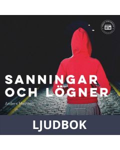 Sanningar och lögner, Ljudbok
