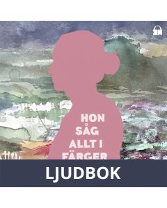 Hon såg allt i färger, Ljudbok