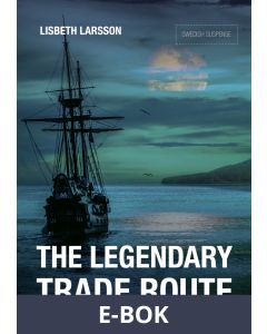The legendary trade route, E-bok