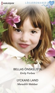 Bellas önskelista/Lyckans land