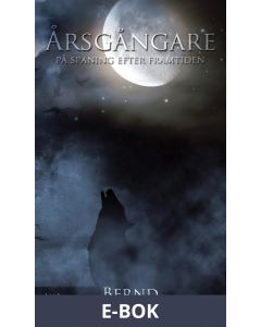 Årsgångare - på spaning efter framtiden, E-bok