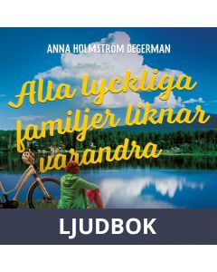 Alla lyckliga familjer liknar varandra, Ljudbok
