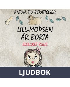 Lill-Mopsen är borta, Ljudbok