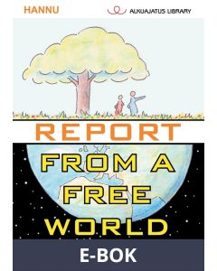 Report from a Free World, E-bok