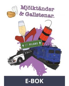 Mjölktänder och Gallstenar, E-bok