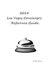 2014 Las Vegas Concierge Reference Guide