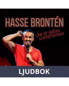 Hasse Brontén - Live at Gröna Lundsteatern, Ljudbok