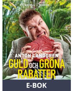 Guld och gröna rabatter, E-bok