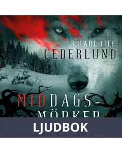 Middagsmörker, Ljudbok