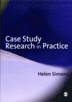Case Study Research in Practice