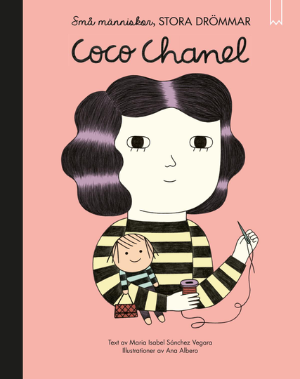 Små Människor, Stora Drömmar. Coco Chanel
