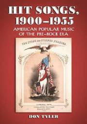 Hit Songs, 1900-1955
