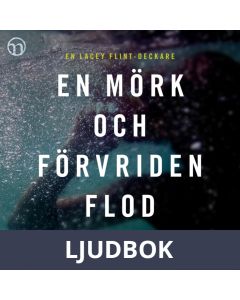 En mörk och förvriden flod, Ljudbok