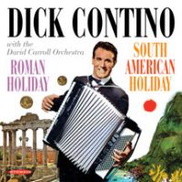 Contino Dick: Roman Holiday & South American ...