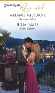 Skandalen i Rom/Dolda avsikter