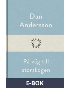 På väg till storskogen, E-bok