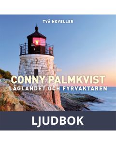 Låglandet och Fyrvaktaren, Ljudbok
