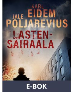 Lastensairaala, E-bok