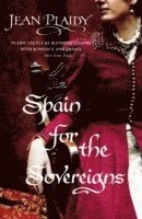 Spain for the Sovereigns