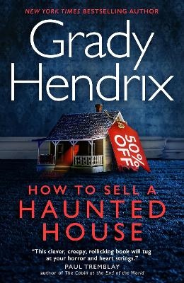 How To Sell A Haunted House (export Paperback)