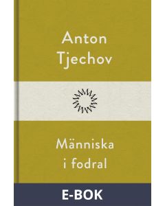 Människa i fodral, E-bok