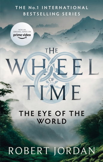 Eye Of The World - Book 1 Of The Wheel Of Time (soon To Be A Major Tv Serie