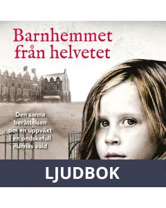 Barnhemmet från helvetet, Ljudbok