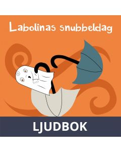 Labolinas snubbeldag, Ljudbok