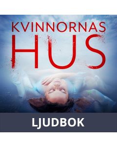 Kvinnornas hus, Ljudbok