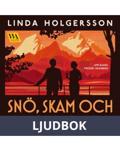Snö, skam och champagne, Ljudbok