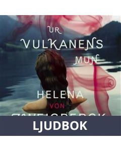 Ur vulkanens mun, Ljudbok
