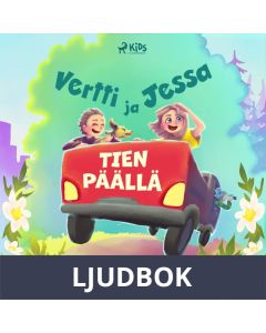 Vertti ja Jessa tien päällä, Ljudbok