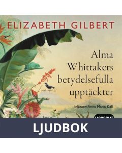 Alma Whittakers betydelsefulla upptäckter, Ljudbok