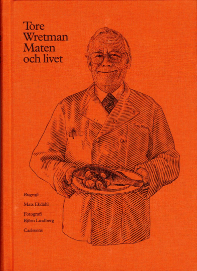 Tore Wretman - Maten Och Livet