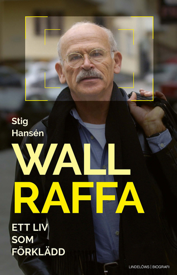 Wallraffa- Ett Liv Som Förklädd