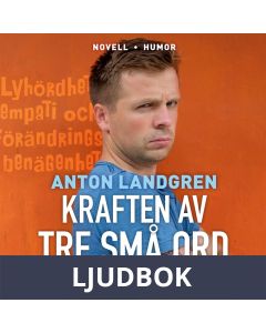 Kraften av tre små ord, Ljudbok