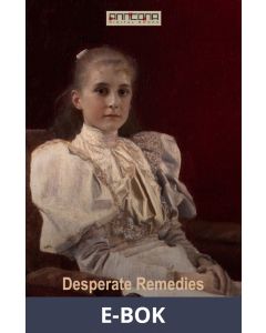 Desperate Remedies , E-bok