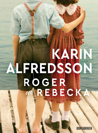 Roger Och Rebecka