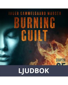 Burning Guilt - Chapter 5, Ljudbok