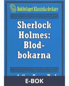 Sherlock Holmes: Äventyret med blodbokarna - Återutgivning av text från 1947, E-bok