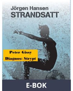 Diagnos: Strypt - Strandsatt, E-bok