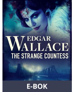 The Strange Countess, E-bok