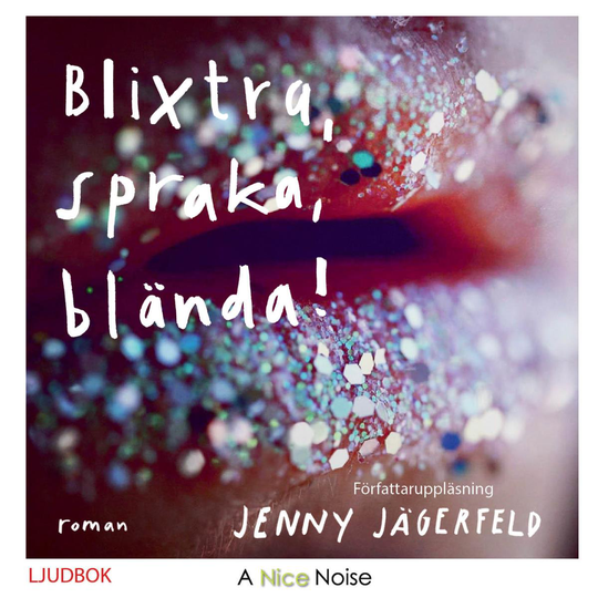 Blixtra, Spraka, Blända!