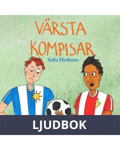 Värsta kompisar, Ljudbok