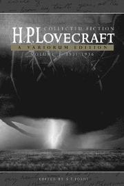 H.P. Lovecraft: Collected Fiction, Volume 3 (1931-1936)