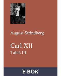 Carl XII. Tablå III, E-bok